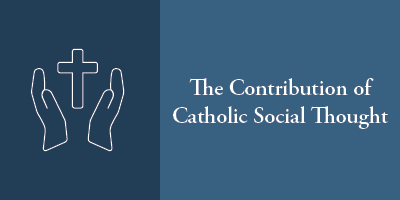 the contribution of catholic social thought