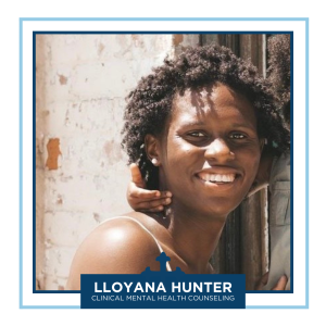Photo of Lloyana Hunter, 2024 Clinical Mental Health Counseling Graduate