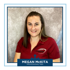 Photo of Megan McKita, 2024 Professional MBA Graduate
