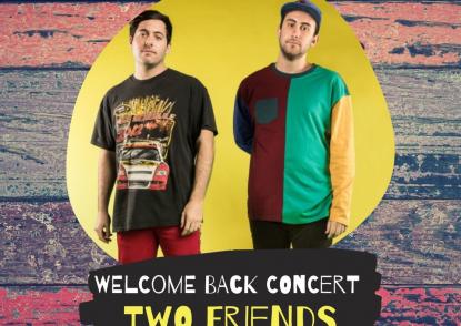 Two Friends, a Los Angeles-based duo who will be headlining the 2019 SUPB Welcome Back Concert
